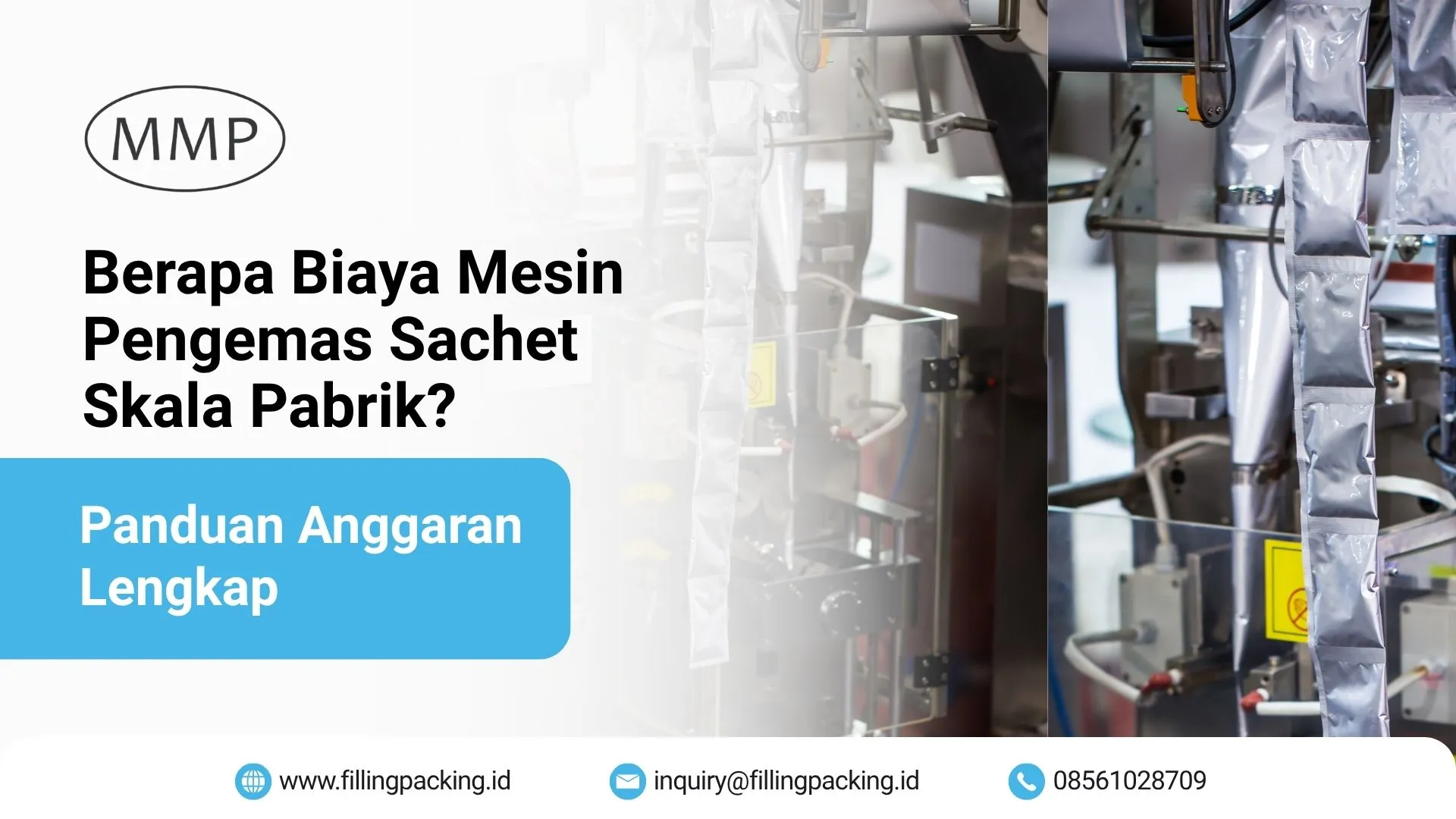 Banner artikel panduan anggaran biaya mesin pengemas sachet skala pabrik