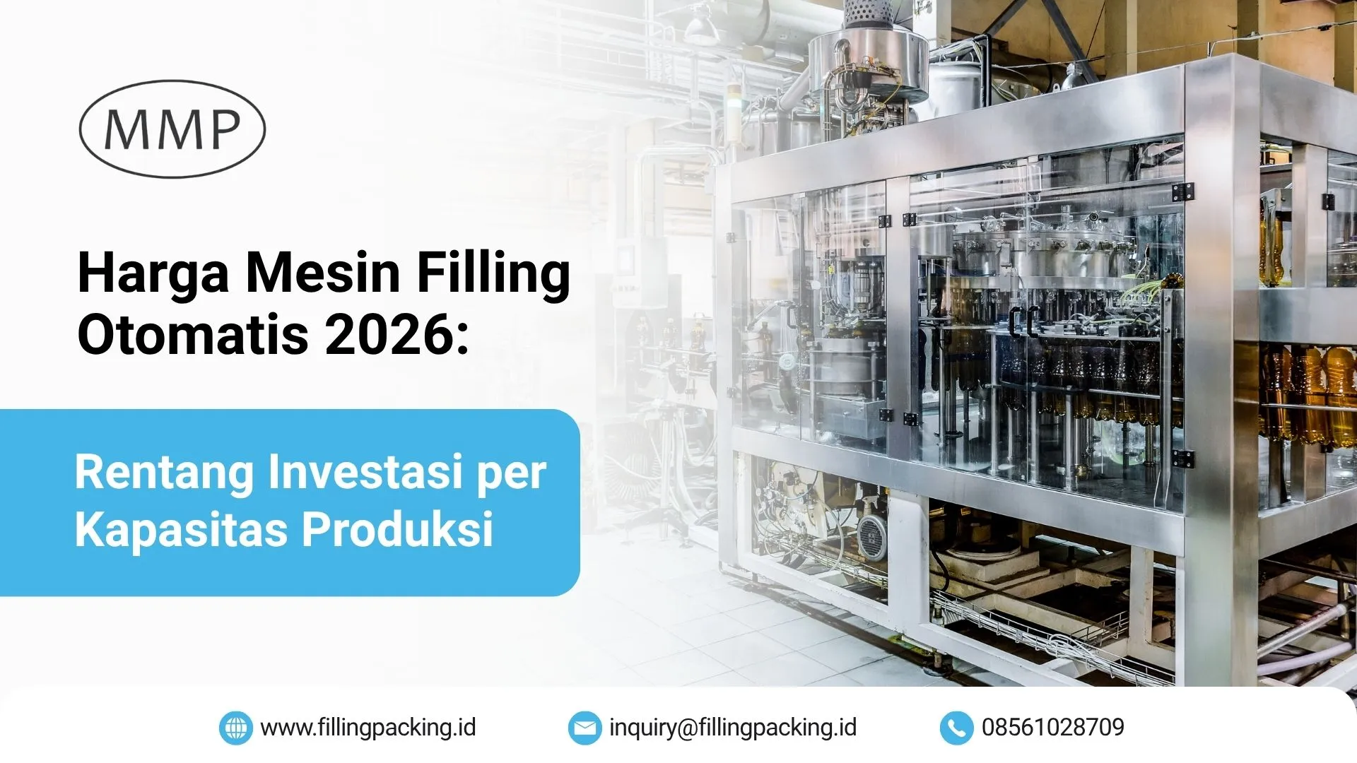 Banner artikel harga mesin filling otomatis 2026 dan rentang investasi per kapasitas produksi