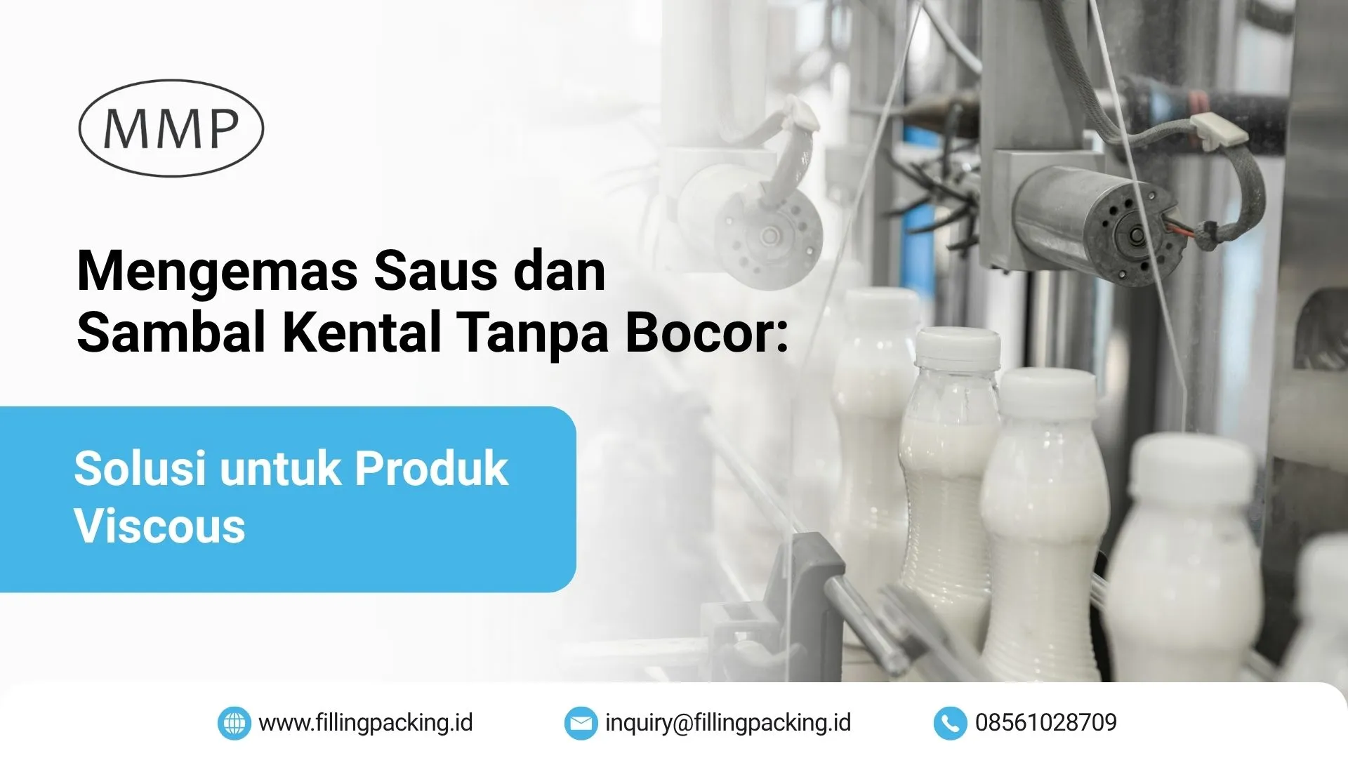 Banner artikel solusi mengemas saus dan sambal kental tanpa bocor untuk produk viscous