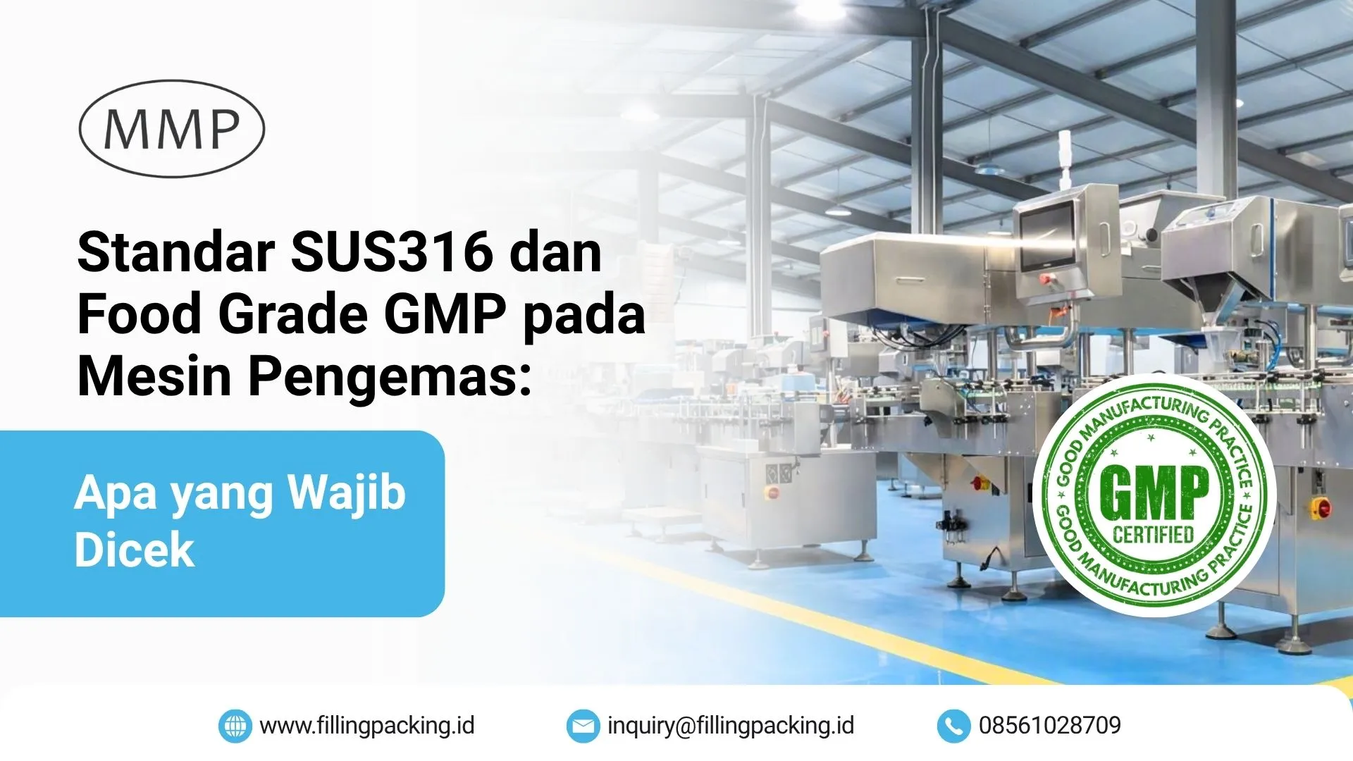 Banner artikel standar SUS316 dan food grade GMP pada mesin pengemas