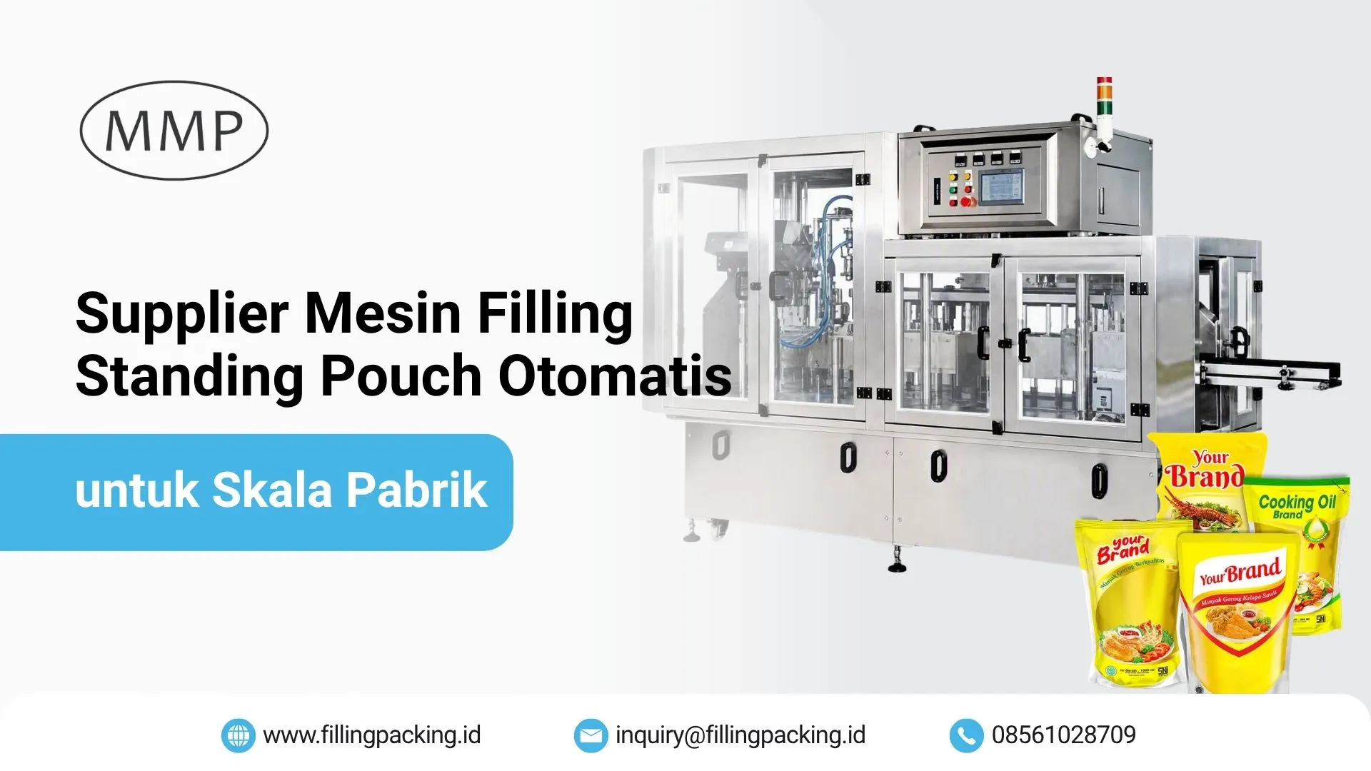 Supplier Mesin Filling Standing Pouch Otomatis untuk Skala Pabrik Banner mesin filling standing pouch otomatis untuk skala pabrik dari MMP